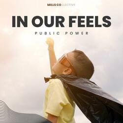 In Our Feels (feat. Public Power)