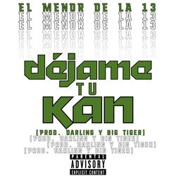 Dejame tu kan