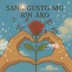 Sana Gusto Mo Rin Ako (Sped Up)