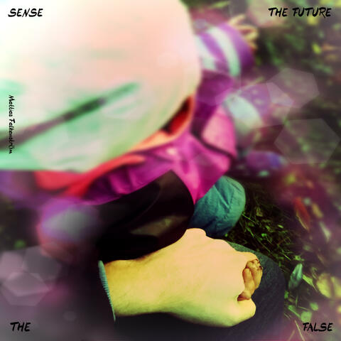 The False Sense of the Future