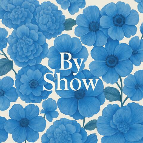 By show
