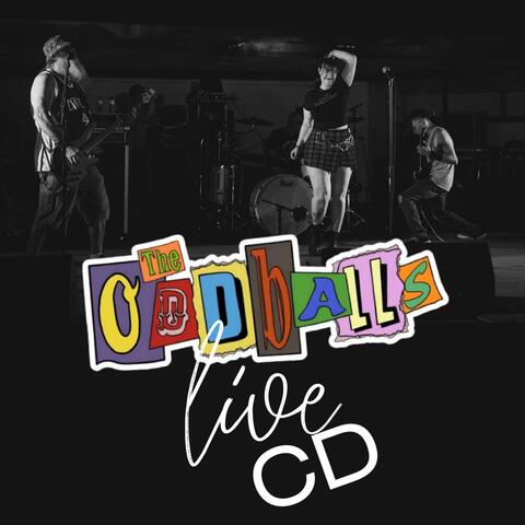 The Oddballs Live CD