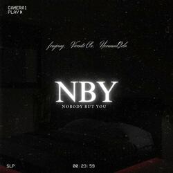 NBY (Nobody but you) (feat. frnjrng & NVRMNDGELO)