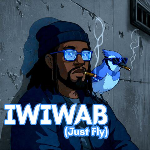 IWIWAB (Just Fly)