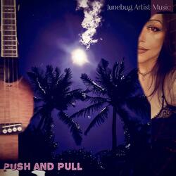 Push and Pull