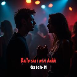 Ballo con i miei dubbi