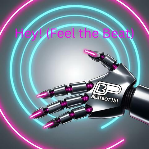 Hey! (Feel the Beat)