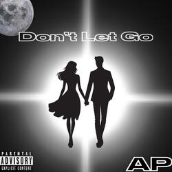 Don't Let Go