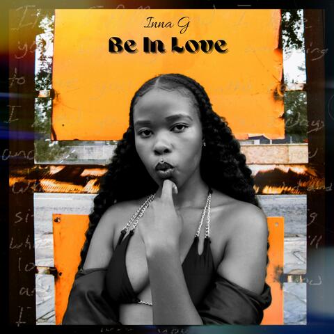 Be In Love