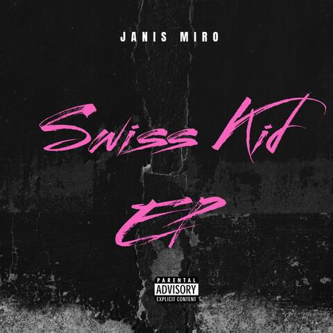 Swiss Kid EP