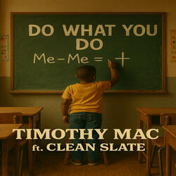 Do What You Do! (feat. Clean Slate) (Radio Edit)