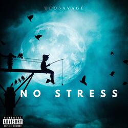 NO STRESS