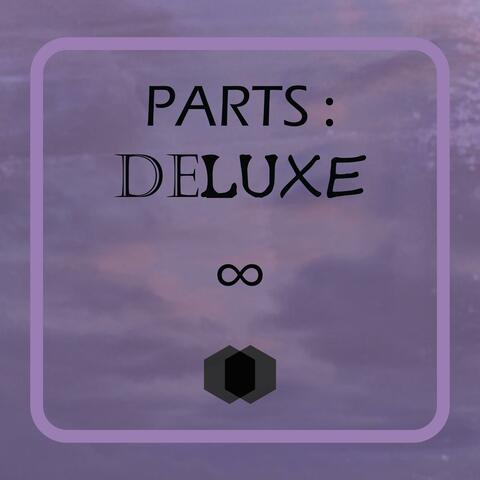 PARTS : DELUXE