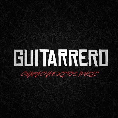 GUITARRERO