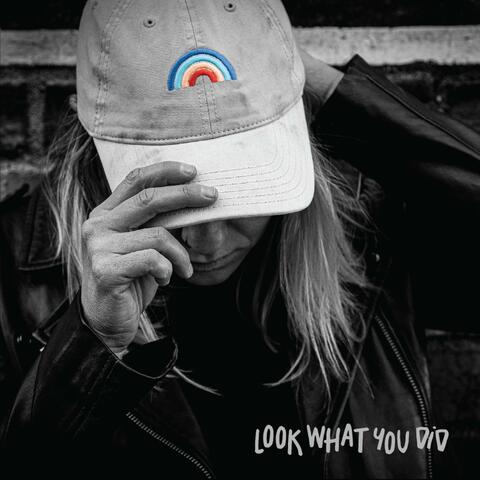 Look What You Did