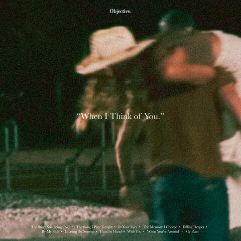 When I Think of You.