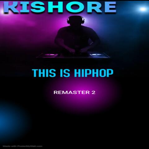 This Is HipHop Remaster 2