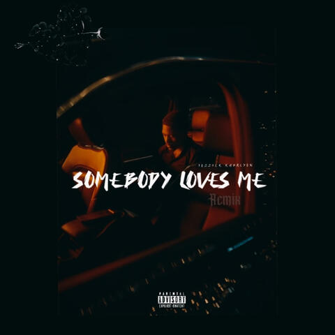 somebody loves me (Remix)