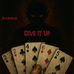 Give It Up