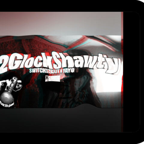 2GlockShawtyy (feat. YayoSlumm)