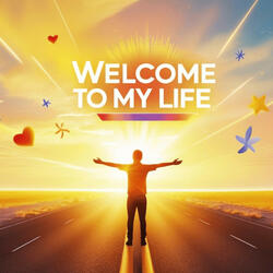 Welcome To My Life (Radio Edit)