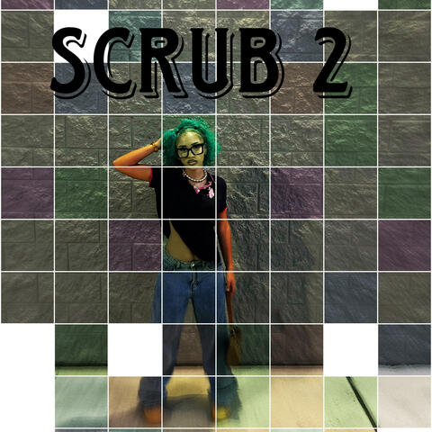 Scrub 2
