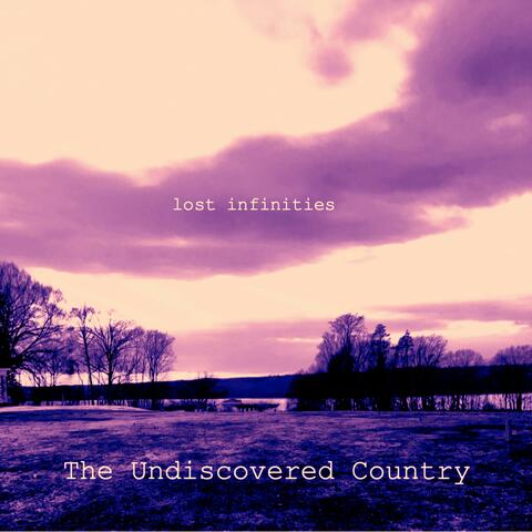 The Undiscovered Country