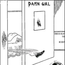 Damn Girl (Official Audio)