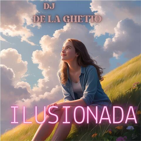 ILUSIONADA