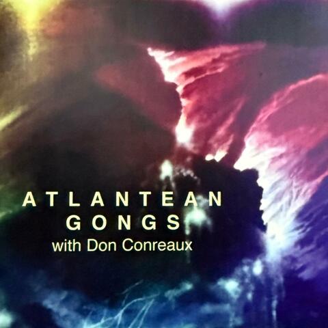 Atlantean Gongs with Don Conreaux