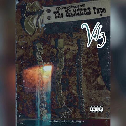 The BANGERZ Tape, Vol. 3 EP