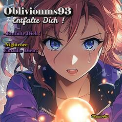 Nightcore - Entfalte Dich !