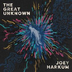 The Great Unknown