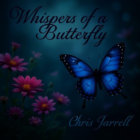 Whispers of a Butterfly