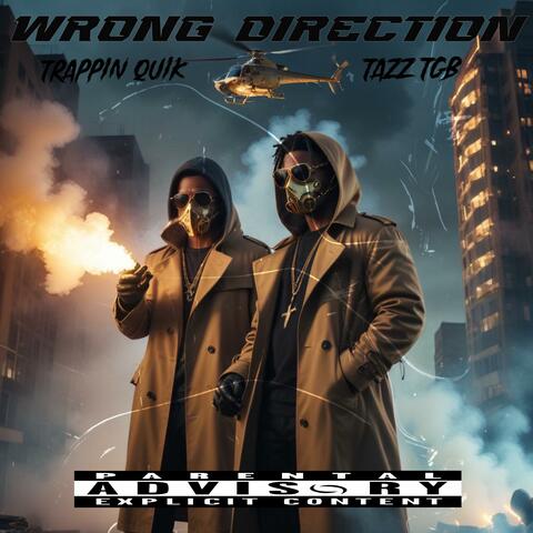 Wrong Direction (feat. Tazz TGB)