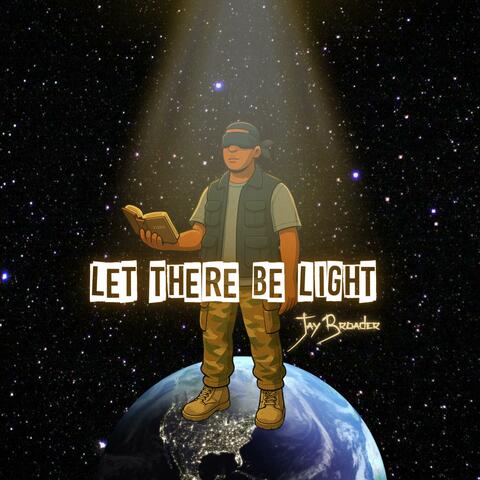 Let There Be Light