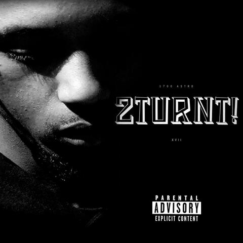The 2TURNT! EP