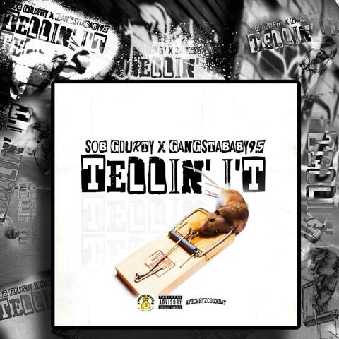 Tellin' it (feat. SOB GDurty)