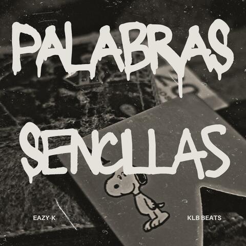 Palabras Sencillas (feat. Eazy-K)