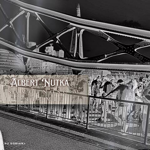 Samotność w tłumie (feat. DJ ZODIAK+)