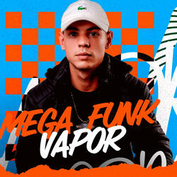 MEGA FUNK VAPOR