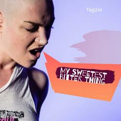 My Sweetest Bitter Thing