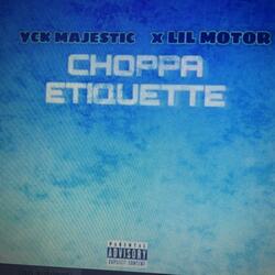 Choppa Etiquette (feat. Lil Motor)