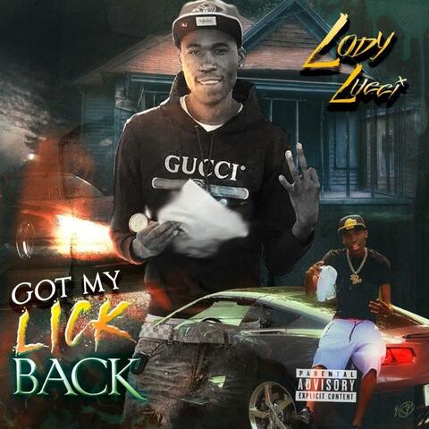 Got My Lick Back