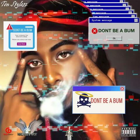 Dont Be A Bum