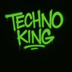 TECHNO KING