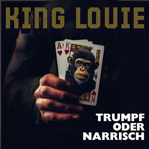Trumpf oder narrisch
