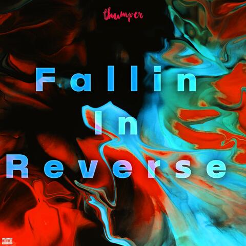 Fallin In Reverse