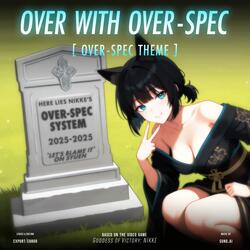 OVER WITH OVER-SPEC (Over-Spec Theme)