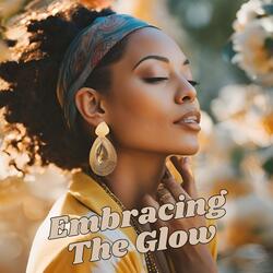 Embracing the Glow